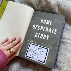 Signed Some Desperate Glory Book Illumicrate
